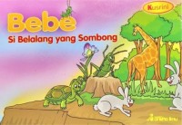 Image of Bebe Si Belalang Yang Sombong