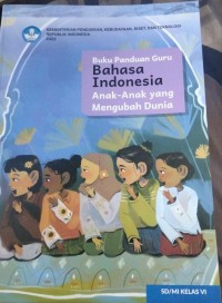 Image of Buku Panduan Guru Bahasa Indonesia Kelas 6