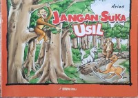 Image of JANGAN SUKA USIL